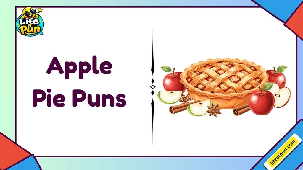 Apple Pie Puns
