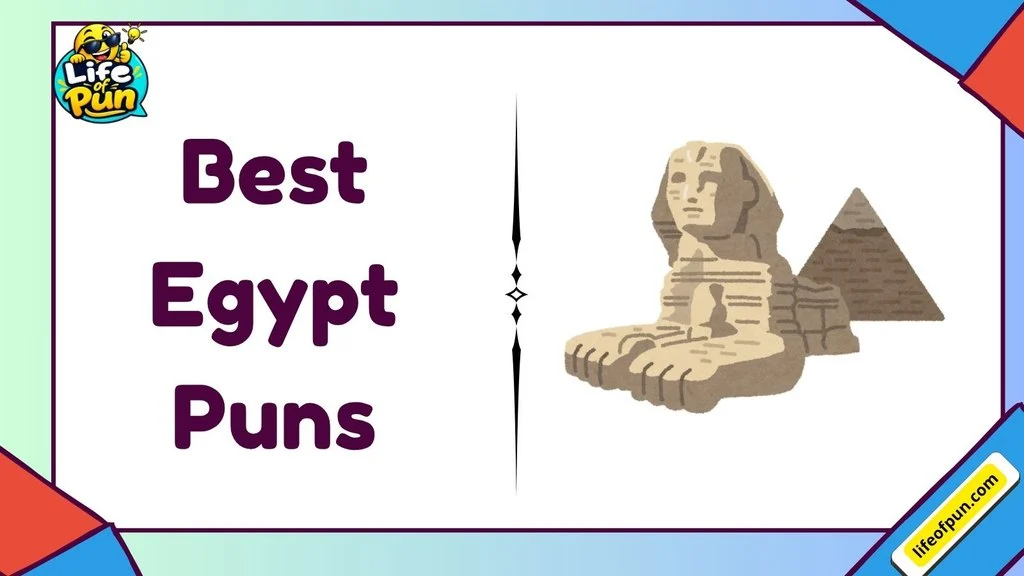 Best Egypt Puns