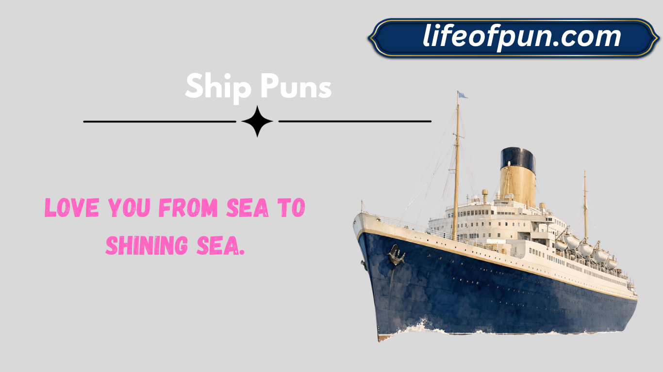 Ship Puns